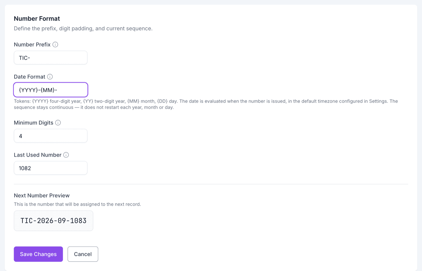 Ticket Numbering card in edit mode with Number Prefix TIC-, Date Format {YYYY}-{MM}-, Minimum Digits, Last Used Number, and a Next Number Preview showing the dated ticket number