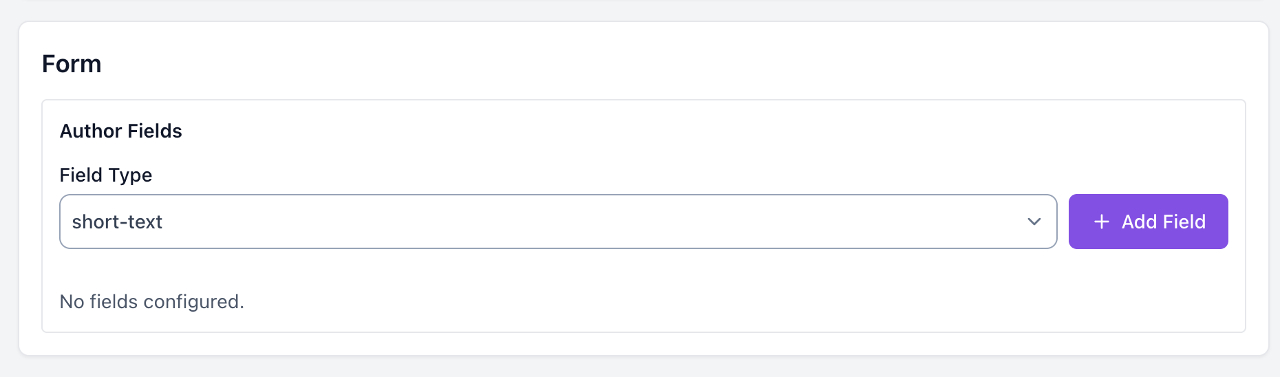 The Form section of the service request editor, showing the Author Fields area with the Field Type dropdown set to short-text and the Add Field button
